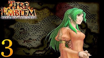 Fire Emblem: Path of Radiance [3] - Chapter 5: Flight!