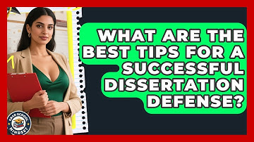 What Are The Best Tips For A Successful Dissertation Defense? - Grad School Mindset