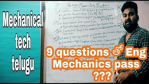 How to pass easily eng Mechanics Essay questions with problems@mechanicaltechtelugu8558