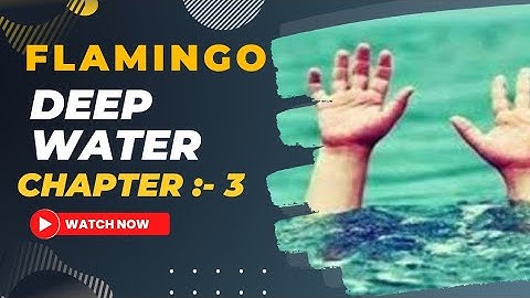 Art integrated PPT Project of English || Class :- 12th || Chapter:- Deep Water || CBSE