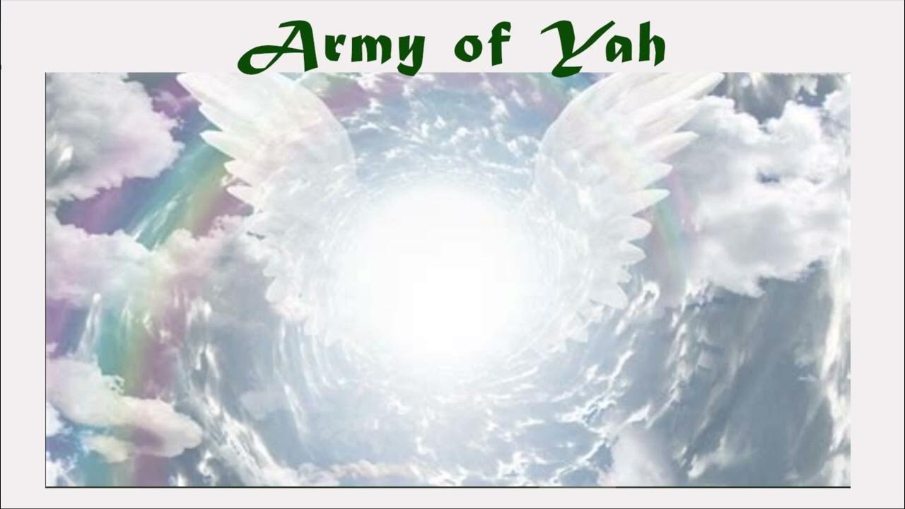 Army of Yah Army of Yah