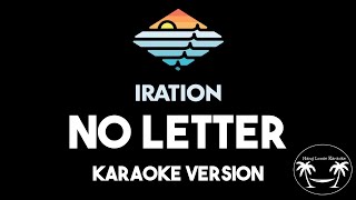 Iration - No Letter (Karaoke Version) Lyrics
