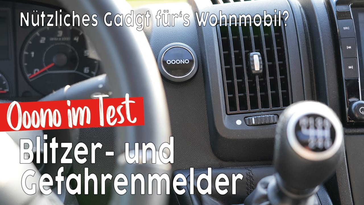 Gefahren- und Blitzerwarner📸 im Wohnmobil❓ Wir testen OOONO CO-Driver NO1