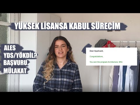 yüksek lisansa kabul sürecim | başvuru, okullar, ales, yds/yökdil, mülakat