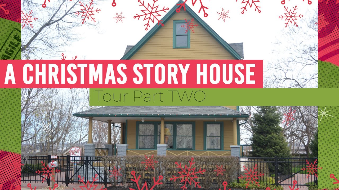 christmas story house tour youtube