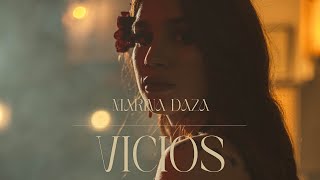 MARINA DAZA - VICIOS (Official vídeo)