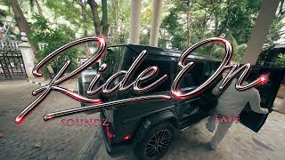 Soundz & Fave - Ride On (Official Visualizer)