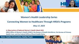 Connecting Women to Healthcare Through HRSA&#39;s Programs