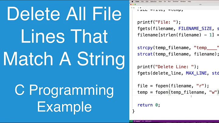 Delete All File Lines That Match A String | C Programming Example