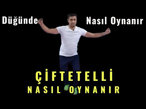 ÇİFTETELLİ NASIL OYNANIR - Düğünde Nasıl Oynanır