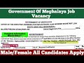 Meghalaya Govt Job Vacancy Notifications Out 2026