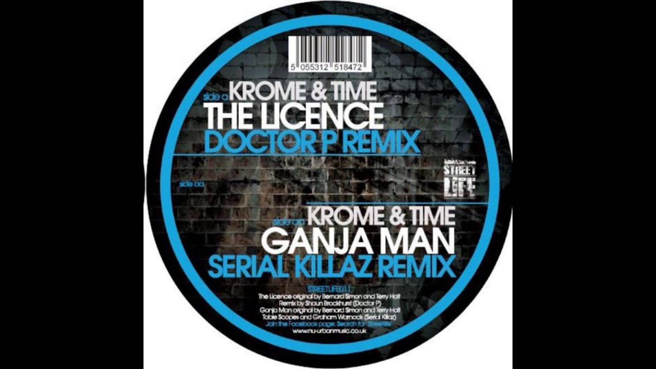 Krome & Time - The Licence (Doctor P Remix) [OUT NOW]