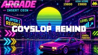 GOYSLOP REWIND: August 2026