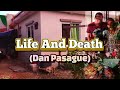 Life And Death Dan Pasague 1TopSoundMay2026 PinoyMusic2026 OPM Songs2026 1songphilippines 
