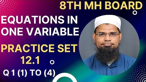 Class 8th| Practice Set 12.1| Linear Equation in One Variable|Maharashtra Board| Semi English medium