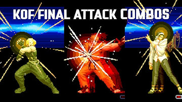 KOF Final Attack Combo Exhibition