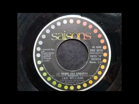 J. & R. Williams — J  & R  Williams - La dance des canards