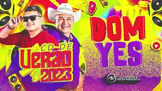 DOM YES - CD DE VERÃO 2023 - ANDERSON E O VEI DA PISADINHA