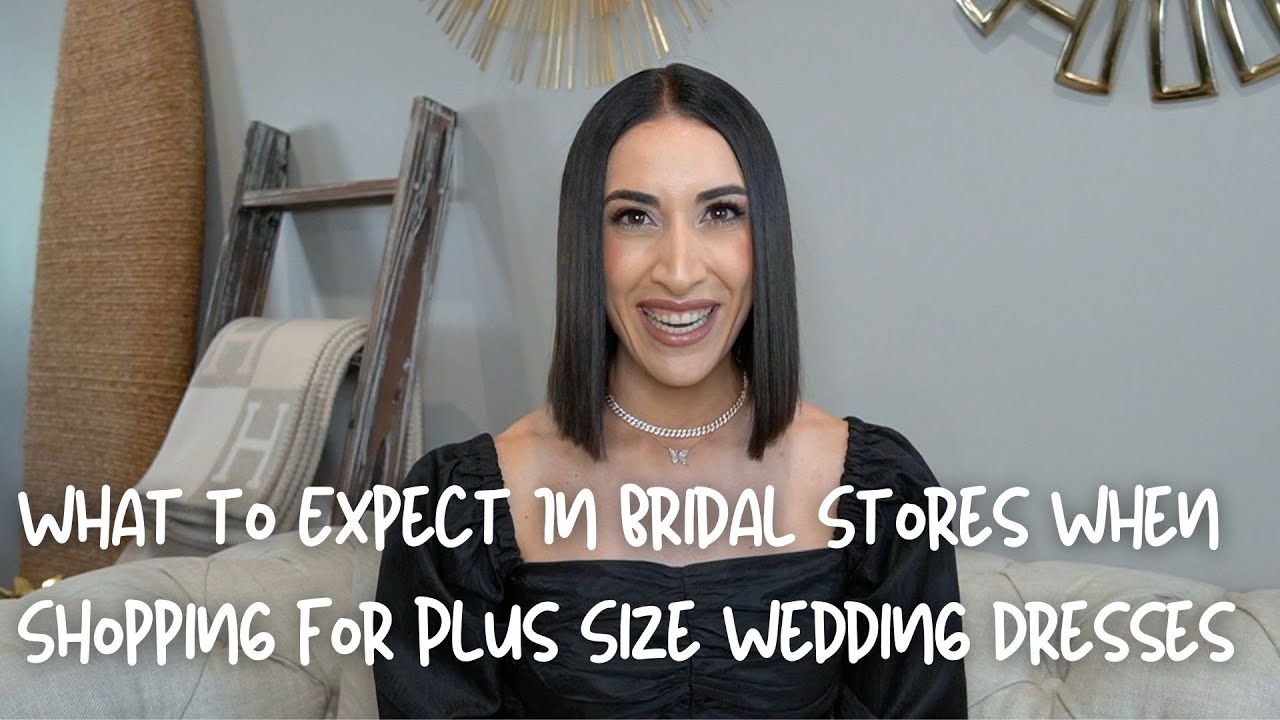 8 Plus-Size Wedding Dress Shopping Tips to Know