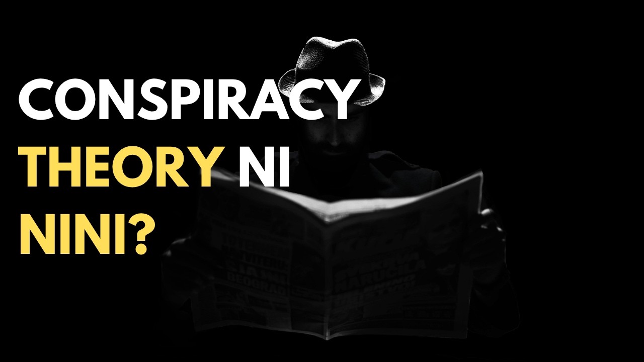Conspiracy theory ni nini?