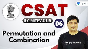 Permutation and Combination | CSAT by Imitiyaz Sir | UPSC CSE