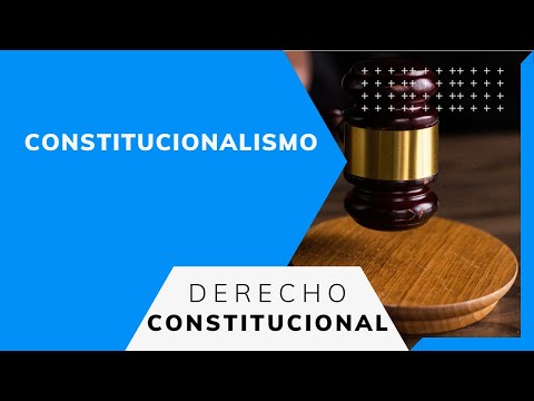 Vídeo: Constitucionalismo