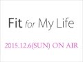 Fit for My Life 2015.12.6(SUN)