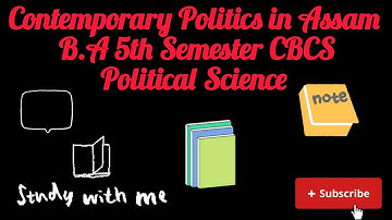 DEVELOPMENT INDUCED DISPLACEMENT///B.A 5TH SEMESTER///CONTEMPORARY POLITICS IN ASSAM 