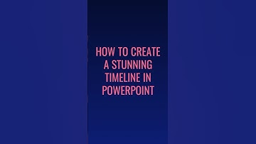 How to create a stunning timeline animation in PowerPoint