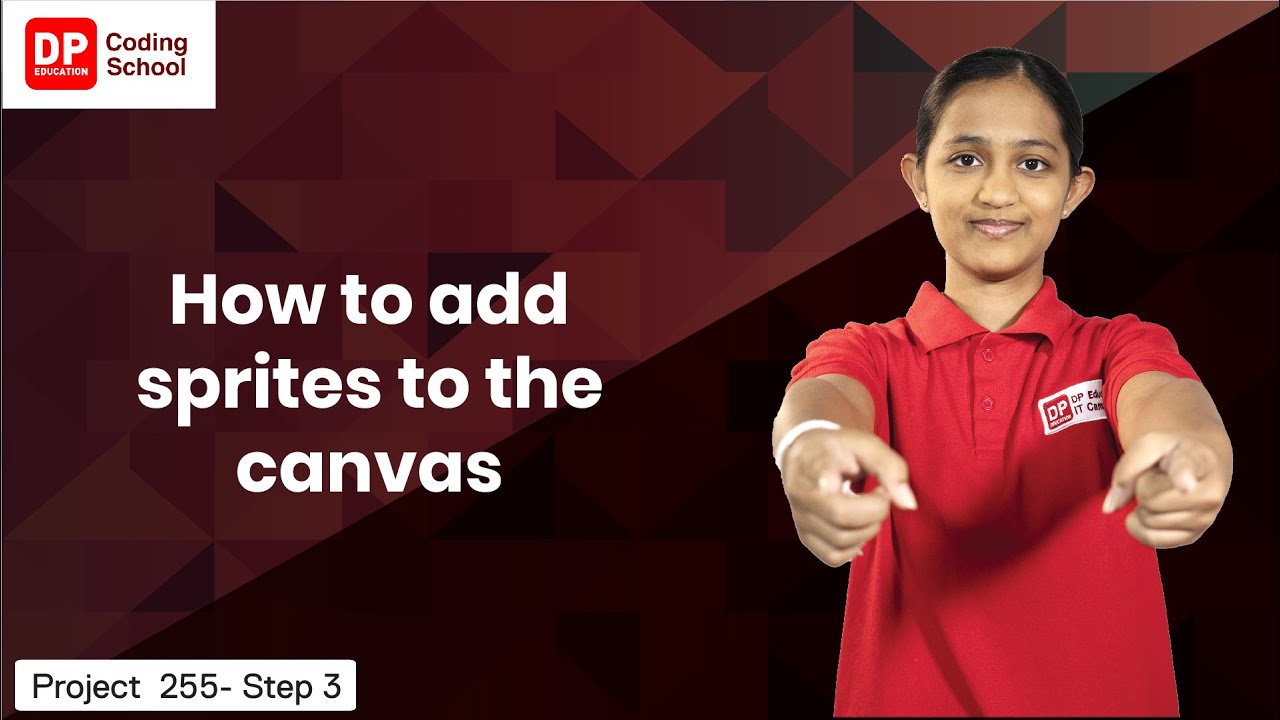 Project 255 Step 03 - How to add sprites to the canvas part 1 - YouTube