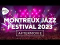 Montreux jazz festival 2023  official aftermovie