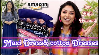 Amazon Maxidress haul on Demand Short cotton Dress in Amazon haul / shopping with Vaishali Mitra