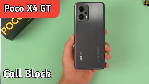 Call Block In Poco X4 GT, How To Call Block In Poco X4 GT, Block Setting In Poco X4 GT, Poco X4 GT