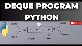 Python: DEQUE-Program | DataStructure