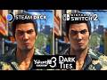 Yakuza Kiwami 3 &amp; Dark Ties | Switch 2 vs. Steam Deck | Which Runs Better?