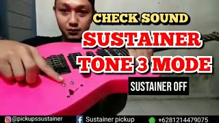cek sound sustainer pickup 3 mode