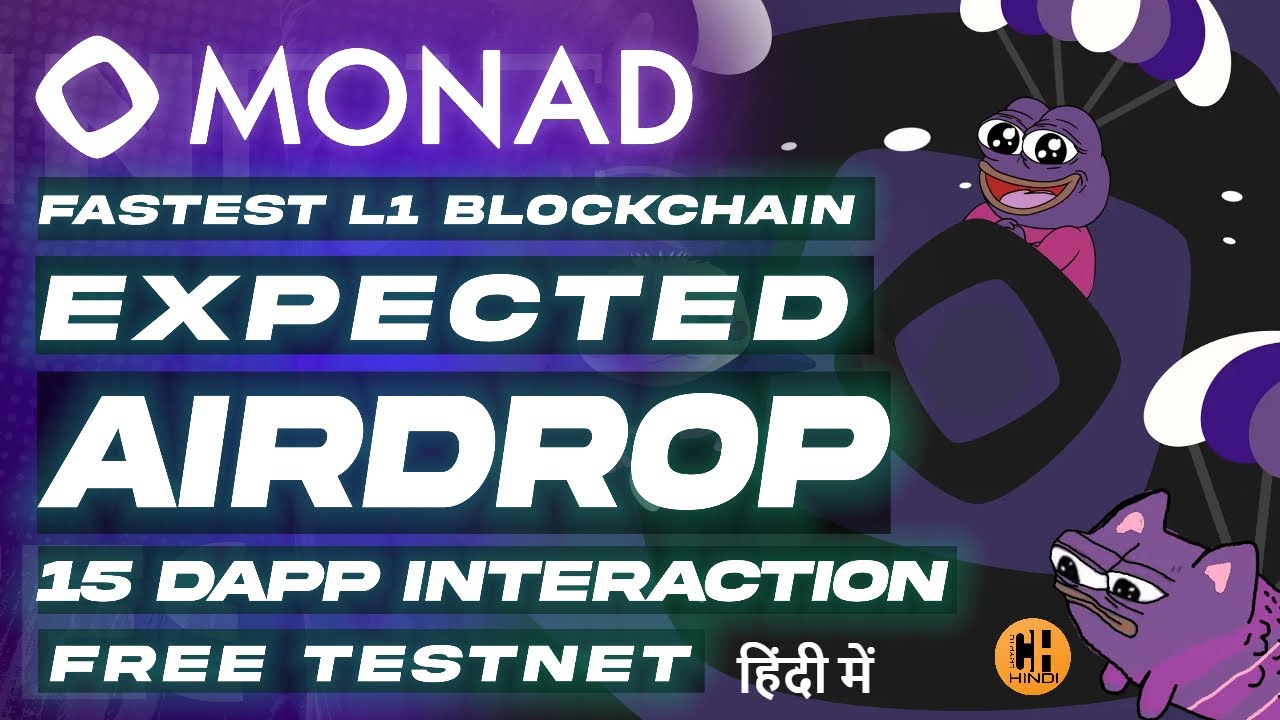 Monad - Testnet Guide Expected Airdrop 🎁 15 dApps on Testnet - Hindi