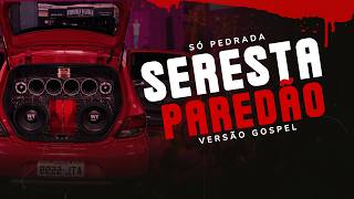 SERESTÃO GOSPEL 2K26 / Arrocha Gospel 2026 Coletânea VL.2 @Isaacplayproducoes