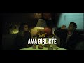 Seco AMA BİRLİKTE Official 4K Video