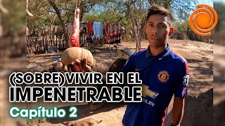 Cazar para comer: la vida de los wichis en El Impenetrable