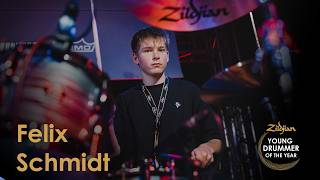 2026 Zildjian D-A-CH Young Drummer OF The Year | Felix Schmidt