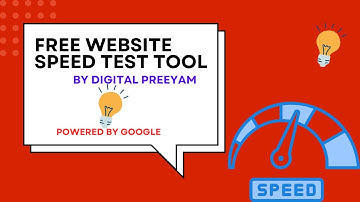 Free Website Speed Test Tool by Digital Preeyam | Powered by Google
