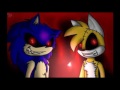 Sonic.EXE and Tails Doll InSaNiTy