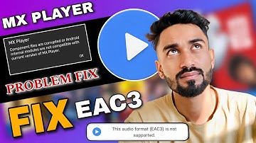 mx player eac3 audio not supported problem | fix mx player component files are corrupted or android