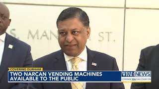 2 Narcan vending machines now available in Durham