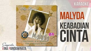 Keabadian Cinta - Malyda || Karaoke (No Vocal)