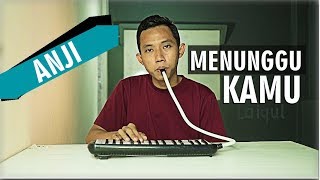 ANJI ~ MENUNGGU KAMU ~ Pianika Cover Lagu Populer Indonesia