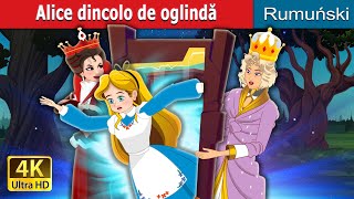 Alice dincolo de oglindă | Alice Beyond the Looking Glass in Romanian | @RomanianFairyTales