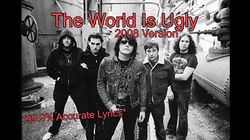 The World Is Ugly [Full 2008 Live Demo Version] with Lyrics - My Chemical Romance
