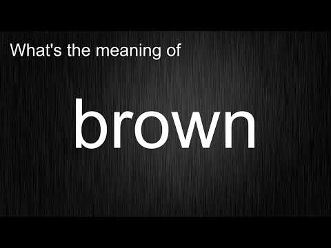 Video: Ką reiškia žodis rudas?
